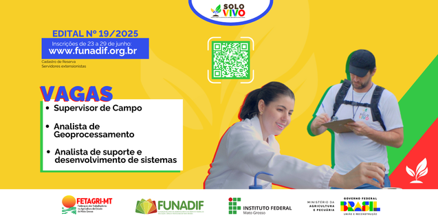 FUNADIF publica edital de seleção de servidores para compor cadastro reserva no Projeto Solo Vivo