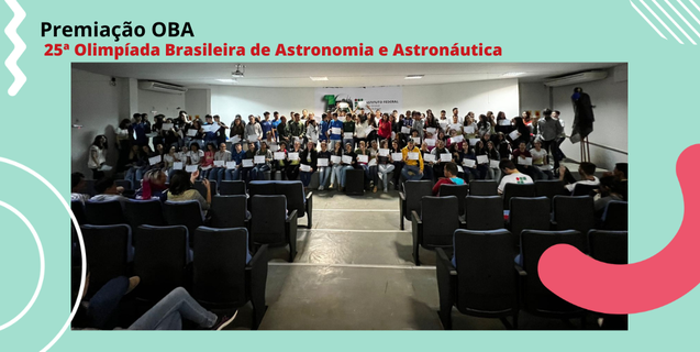 Estudantes IFMT Juína tem bom desempenho na olimpíada brasileira de Astronomia/astronáutica e recebem medalhas